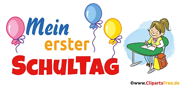 1. Tag in der Schule Mädchen Karte, Bild, Clipart