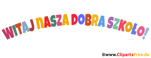 Herzlich Willkommen in unserer tollen Schule Polnisch bunter Text zum Drucken