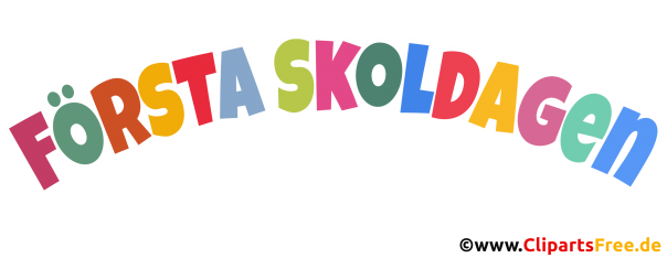 Erster Schultag Schwedisch Überschrift in bunten Buchstaben