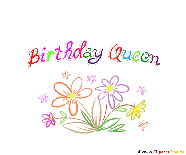 Birthday Queen Bild zum Ausdrucken