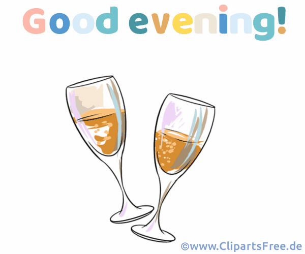 Gläser mit Sekt - Guten Abend Wunsch auf Englisch
