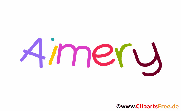 Aimery Vorname für Jungen - Baby Vornamen als Bilder