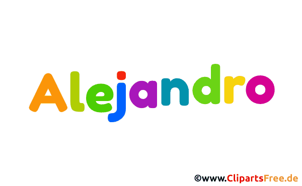 Alejandro Vorname für Jungen - Baby Vornamen als Bilder