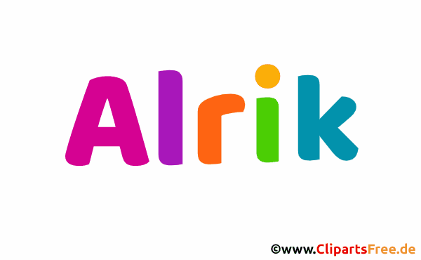 Alrik Bild mit Namen -  Bilder mit Baby Vornamen