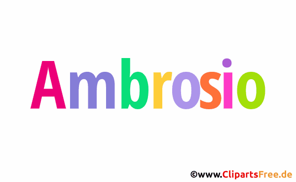 Ambrosio Bild mit Namen -  Bilder mit Baby Vornamen