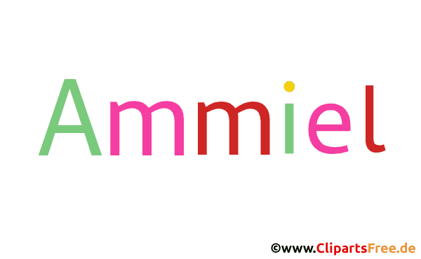 Ammiel Bild mit Namen - Kindernamen Gif Bilder