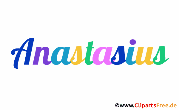 Anastasius Vorname für Jungen - Bilder mit Namen