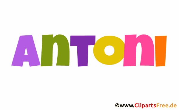 Antoni Vorname für Jungen - Bilder mit Namen