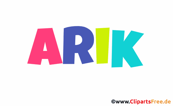 Arik Vorname für Jungen - Bilder mit Namen