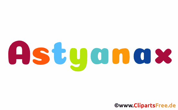 Astyanax Bild mit Namen - Kindernamen Gif Bilder