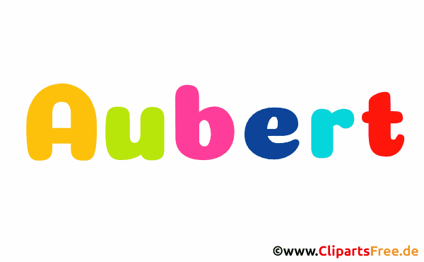 Aubert Bild mit Namen -  Bilder mit Baby Vornamen
