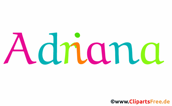 Adriana schöner Vorname für Mädchen als Bild