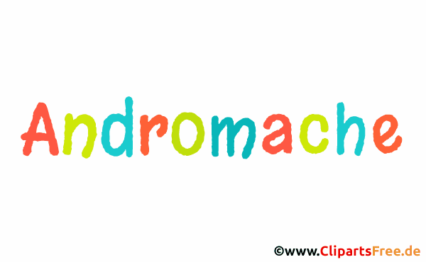 Andromache Mädchenvorname - Illustrationen mit Vornamen aus bunten Buchstaben