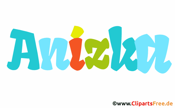 Anizka Mädchenvorname - Illustrationen mit Vornamen aus bunten Buchstaben