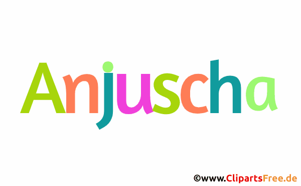 Anjuscha Vorname für Mädchen Bild, Clipart, Illustration