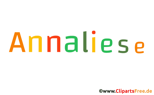 Annaliese Mädchenvorname - Illustrationen mit Vornamen aus bunten Buchstaben