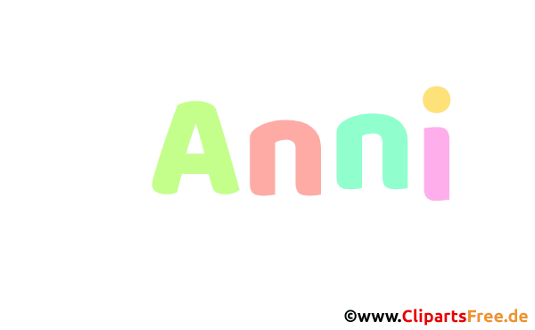 Anni Vorname für Mädchen - Animierte Namen mit bunten Buchstaben