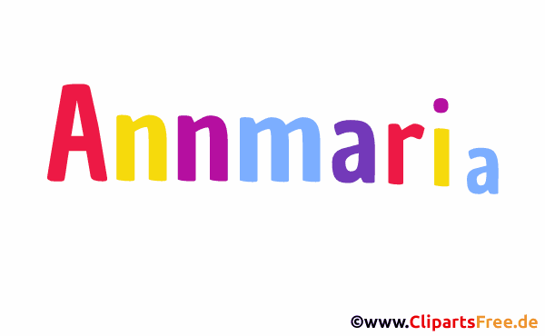 Annmaria schöner Vorname für Mädchen - Illustrationen mit Vornamen aus bunten Buchstaben