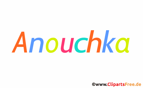 Anouchka schöner Vorname für Mädchen - Illustrationen mit Vornamen aus bunten Buchstaben