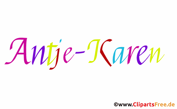 Antje-Karen schöner Vorname für Mädchen - Illustrationen mit Vornamen aus bunten Buchstaben