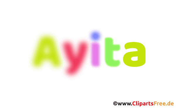 Ayita Vorname - Animierte Bilder mit Mädchennamen