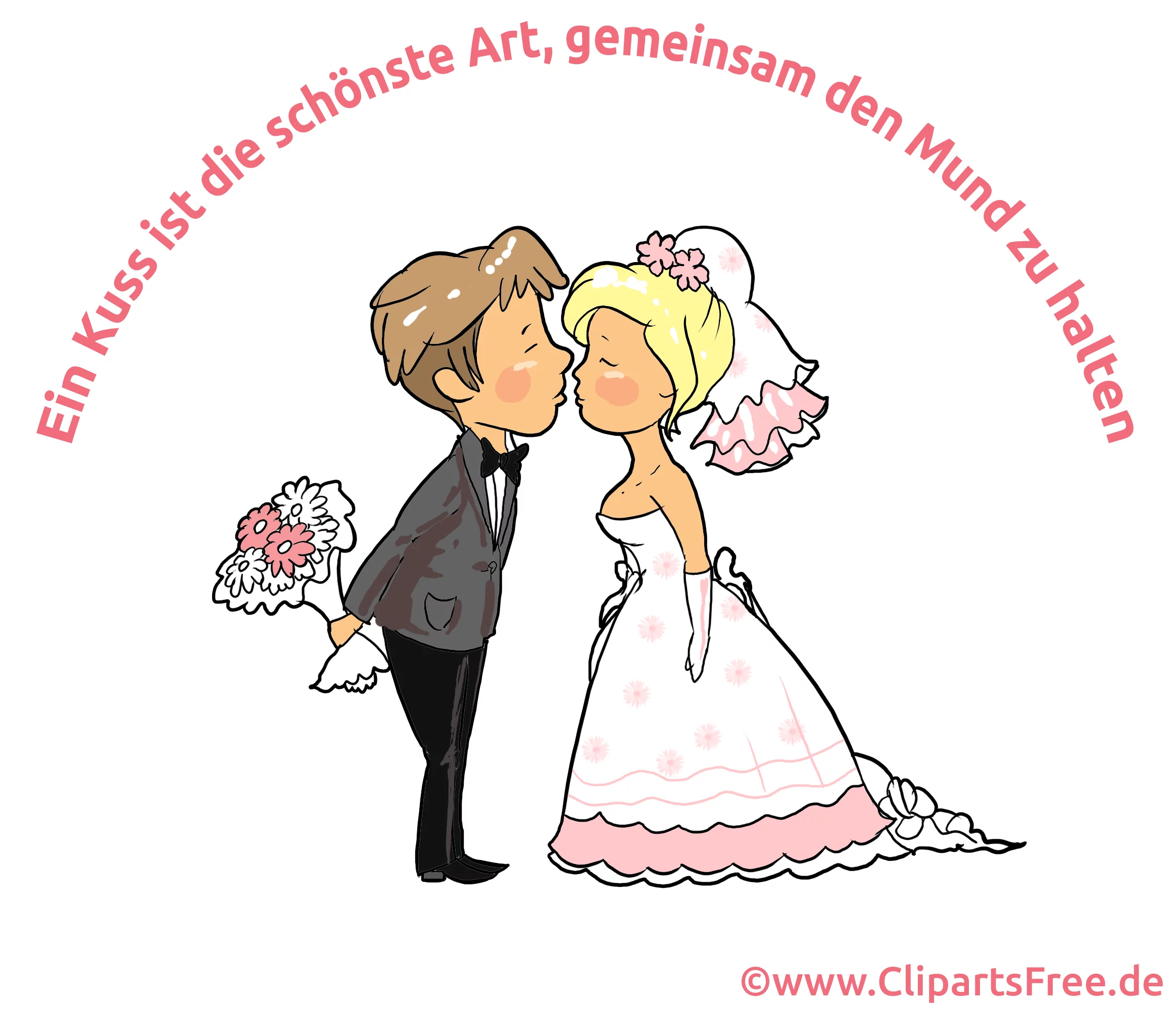 Hochzeit Spruch - Ein Kuss ist die schoenste Art, gemeinsam den Mund zu halten