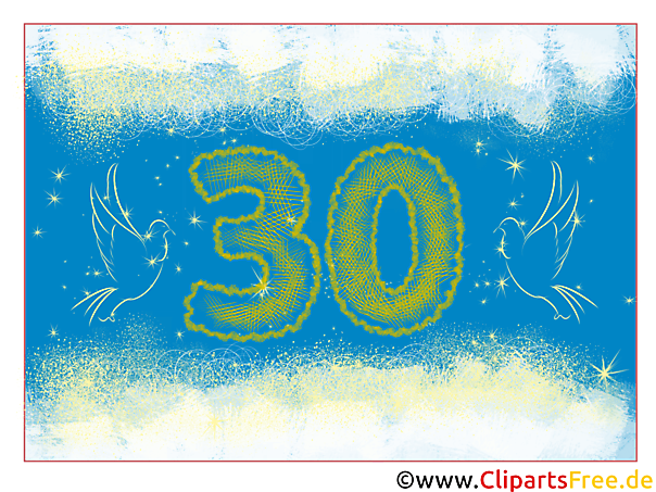 Zum 30 Geburtstag Glueckwunschkarte kostenlos