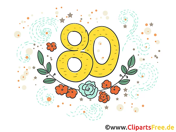  Zum 80 Geburtstag Glueckwunschkarte kostenlos 