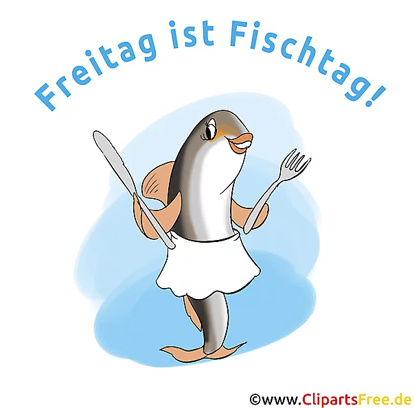 Freitag ist Fischtag - Witziges Bild, Cartoon, Clipart, Plakat, Illustration