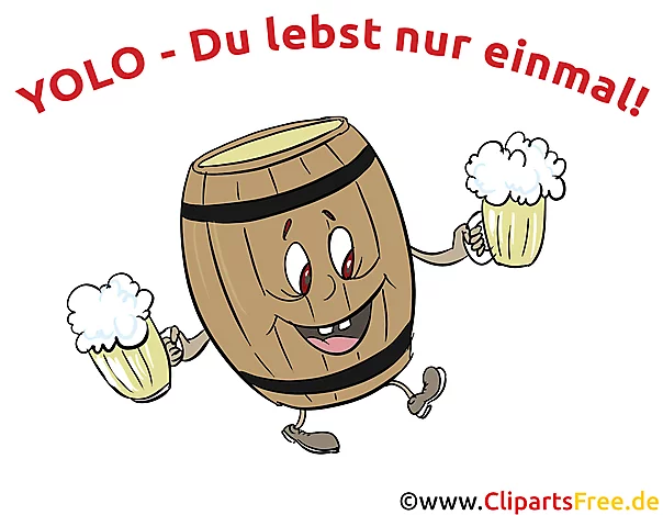 Lustiges Spruchbild mit Jugendwort YOLO - Du lebst nur einmal
