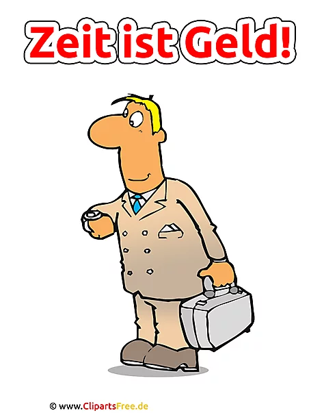 Zeit ist Geld - Bilder mit Sprüchen