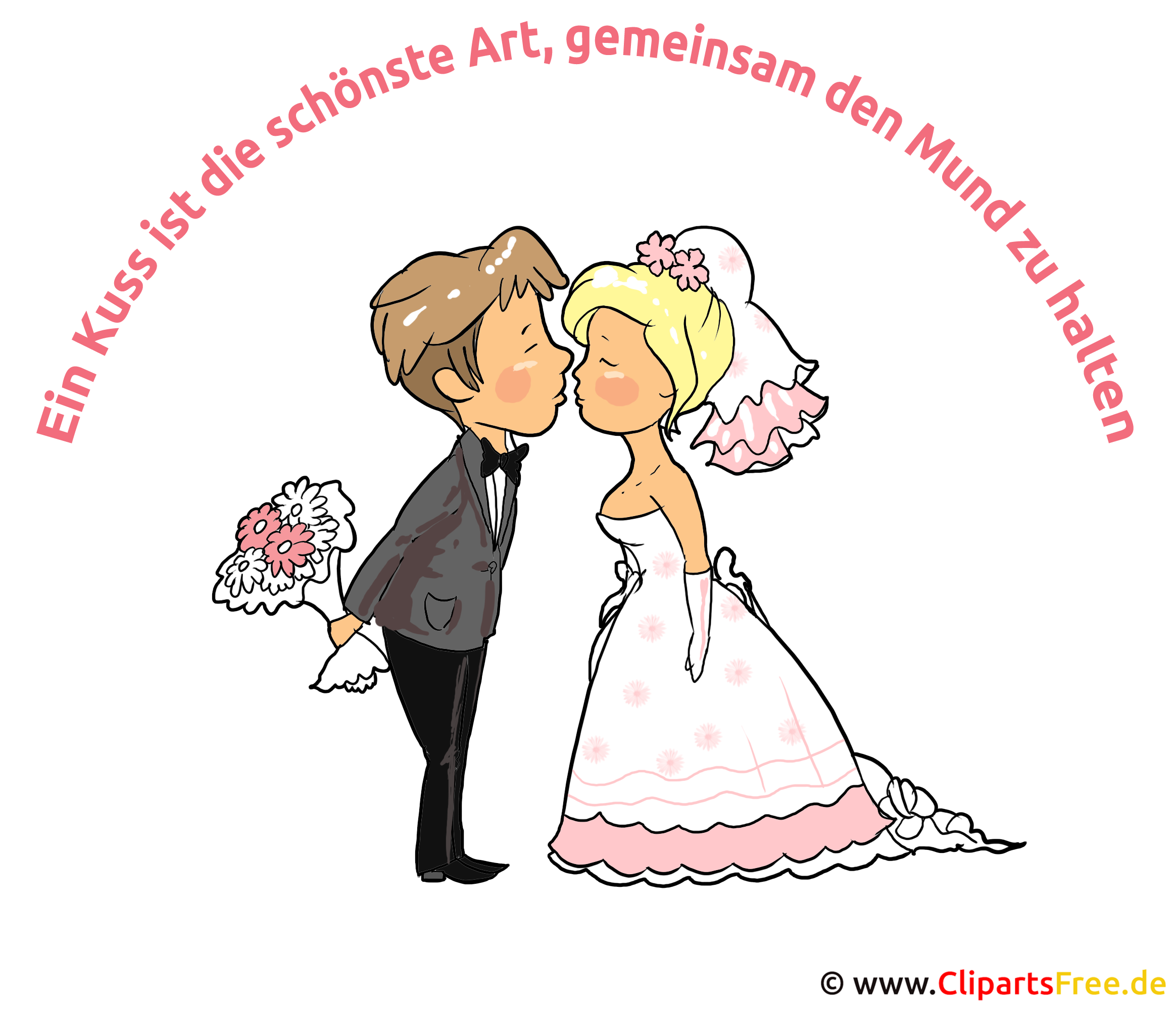 Hochzeit Spruch Ein Kuss ist die schoenste Art, gemeinsam den Mund zu