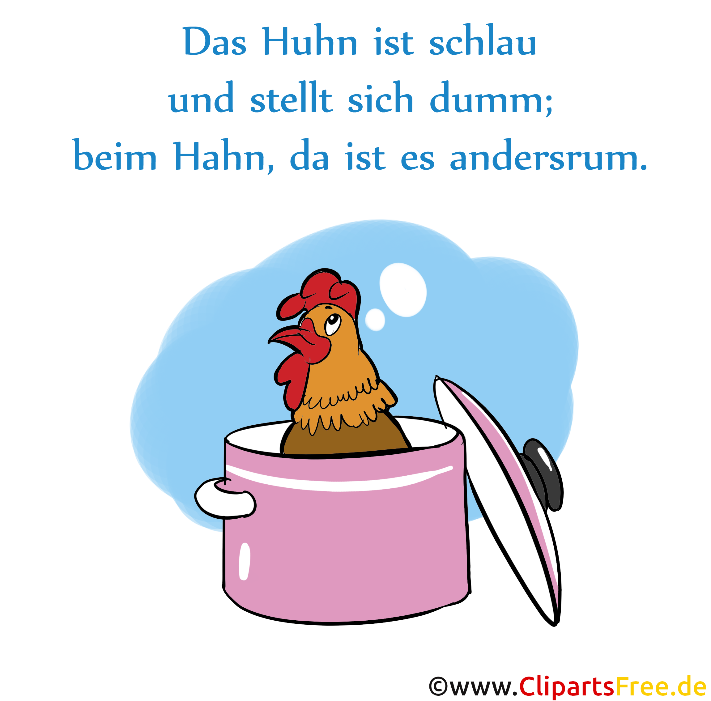Sprichworte und Redewendungen rund um Huhn und Hahn als Bilder