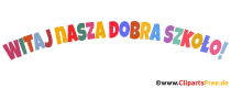 Herzlich Willkommen in unserer tollen Schule Polnisch bunter Text zum Drucken