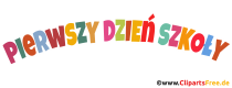 Überschrift der erste Tag in der Schule auf Polnisch zum Drucken