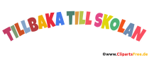 Zurück in die Schule auf Schwedisch Text zum Drucken