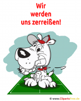 Fussball Grusskarten - Wir werden uns zerreissen