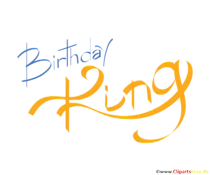 Schriftzug Birthday King
