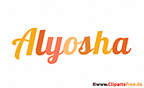 Alyosha Bild mit Namen -  Bilder mit Baby Vornamen