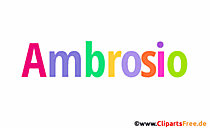 Ambrosio Bild mit Namen -  Bilder mit Baby Vornamen