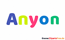 Anyon Bild mit Namen - Animierte Bilder mit Vornamen