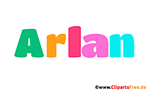 Arlan Bild mit Namen - Animierte Bilder mit Vornamen