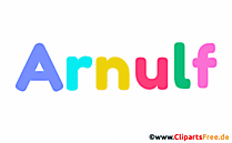 Arnulf Bild mit Namen - Animierte Bilder mit Vornamen