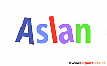 Aslan Bild mit Namen -  Bilder mit Baby Vornamen