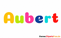 Aubert Bild mit Namen -  Bilder mit Baby Vornamen
