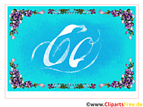 60 Jahre Glueckwunschkarte zum Versenden kostenlos