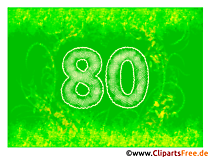 Zum 80 Geburtstag Glueckwunschkarte E Card kostenlos