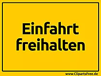 Einfahrt freihalten Schild
