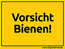 Vorsicht Bienen Schild