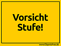 Vorsicht Stufe Schild